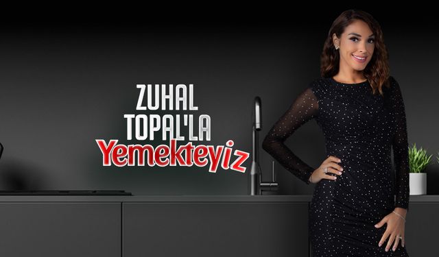 Zuhal Topal'la Yemekteyiz'e Ara mı Verildi? Sezon Finali ve Yeni Sezon Hakkında Bilgiler