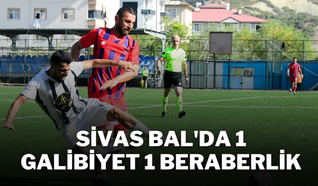 Sivas BAL'da 1 Galibiyet 1 Beraberlik