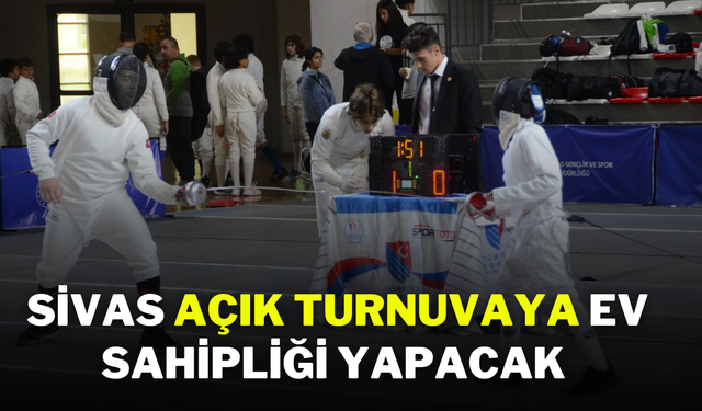 Sivas Açık Turnuvaya Ev Sahipliği Yapacak