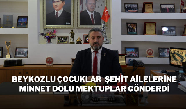 Beykozlu Çocuklar, Şehit Ailelerine Minnet Dolu Mektuplar Gönderdi