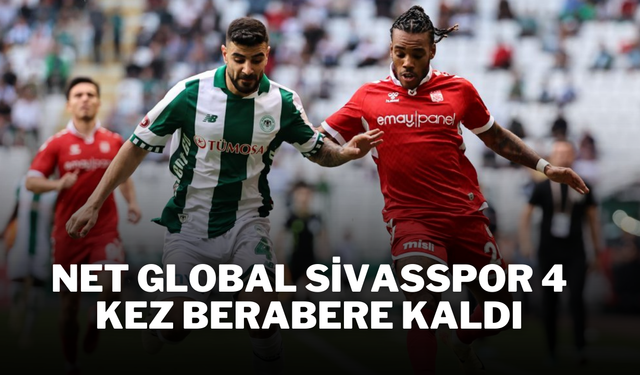 Net Global Sivasspor 4 Kez Berabere Kaldı