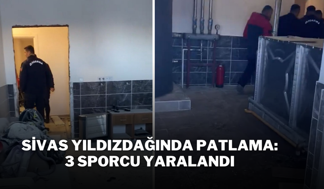 Sivas Yıldızdağında Patlama: 3 Sporcu Yaralandı