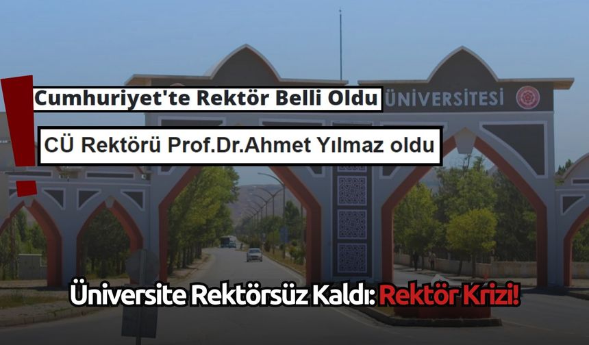 Üniversite Rektörsüz Kaldı: Rektör Krizi!