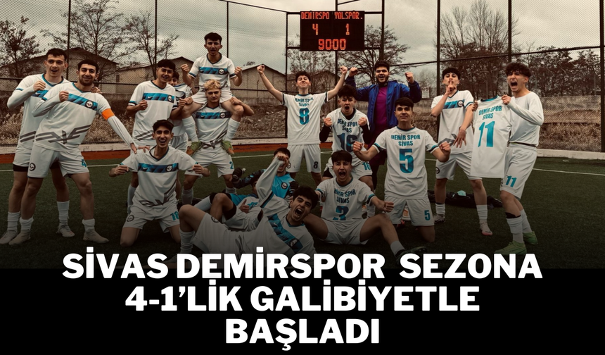 Sivas Demirspor Sezona 4-1’lik Galibiyetle Başladı