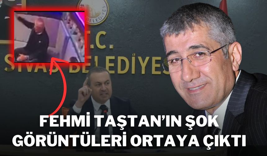 Fehmi Taştan’ın Şok Görüntüleri Ortaya Çıktı